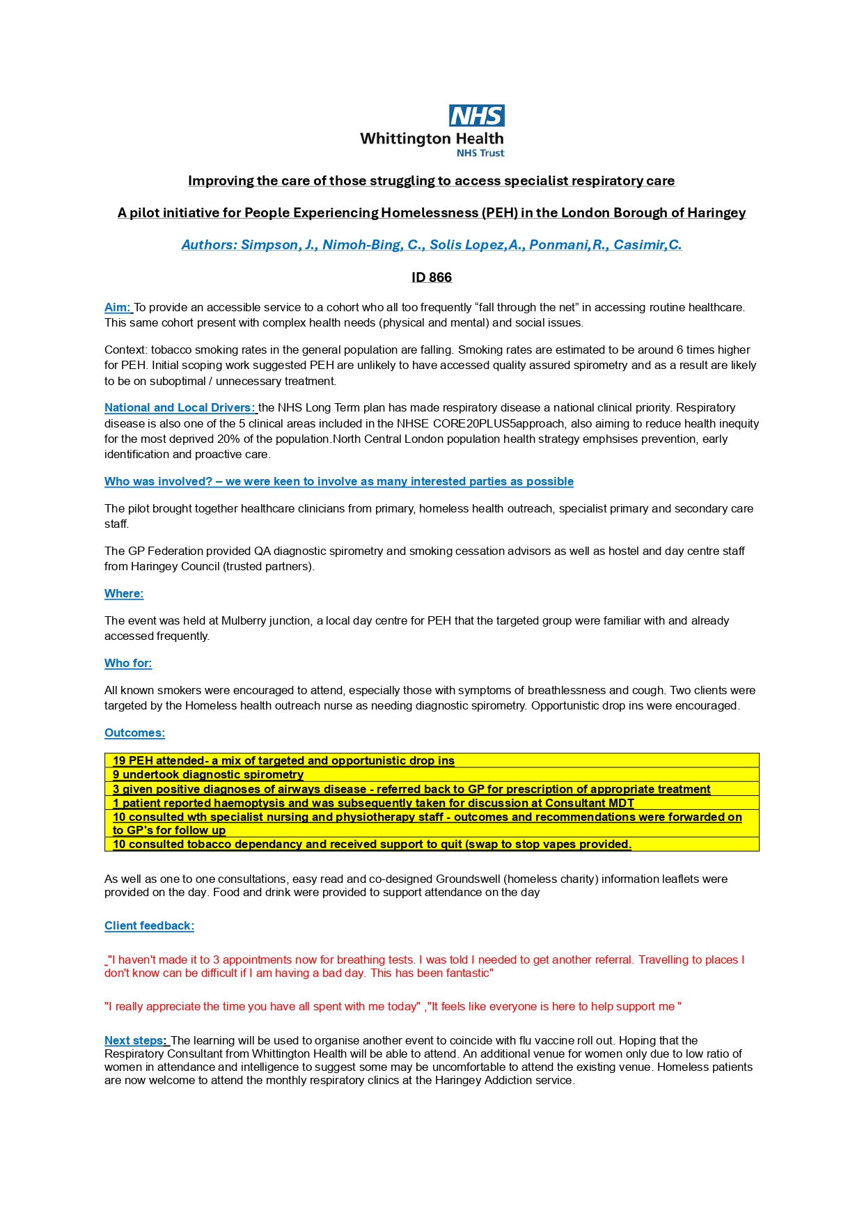 Abstract poster - Improving the care of those struggling to access specialist respiratory care – A pilot initiative for People Experiencing Homelessness (PEH) in the London Borough of Haringey. (ID 866)
