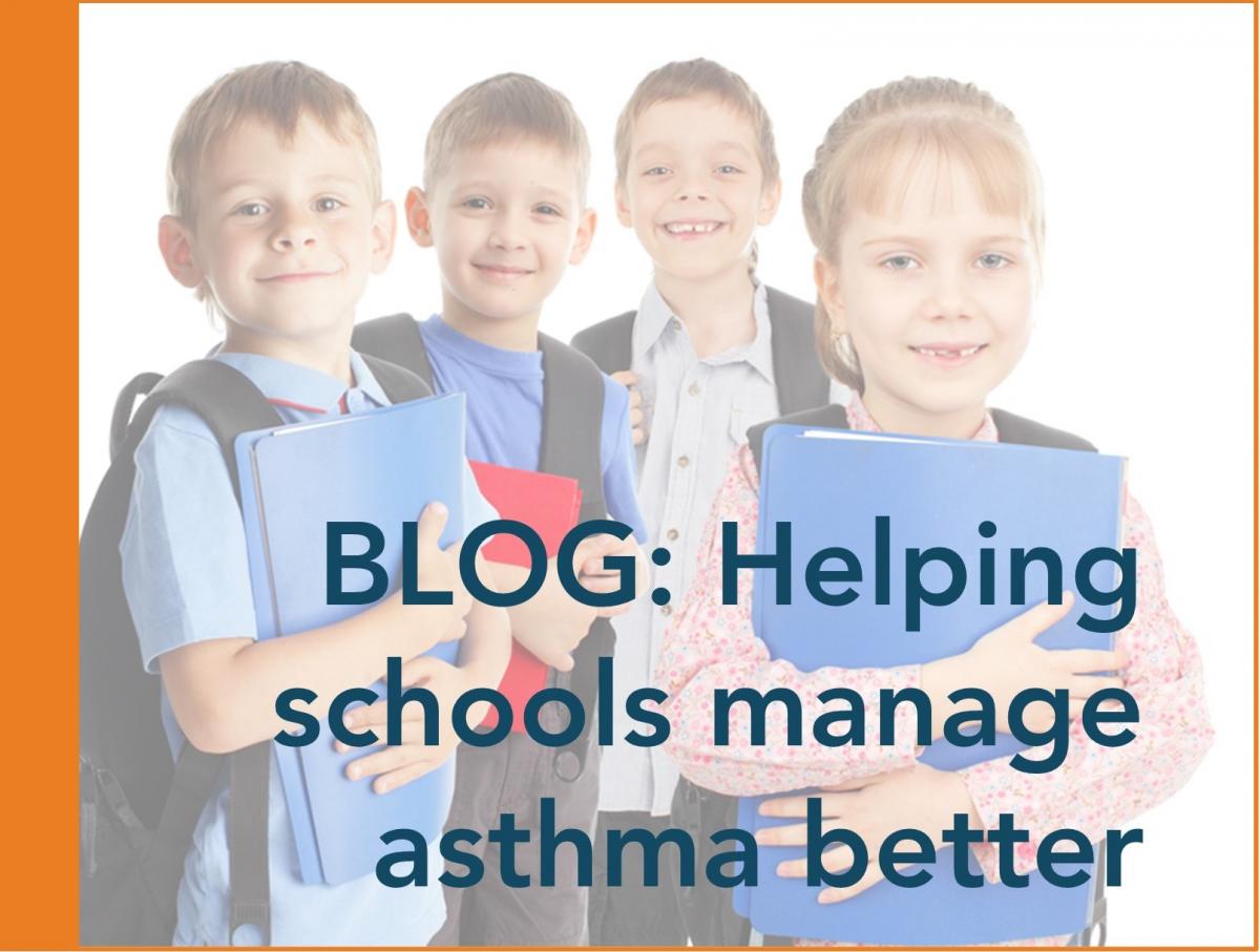 blog on helping schools manage asthma better